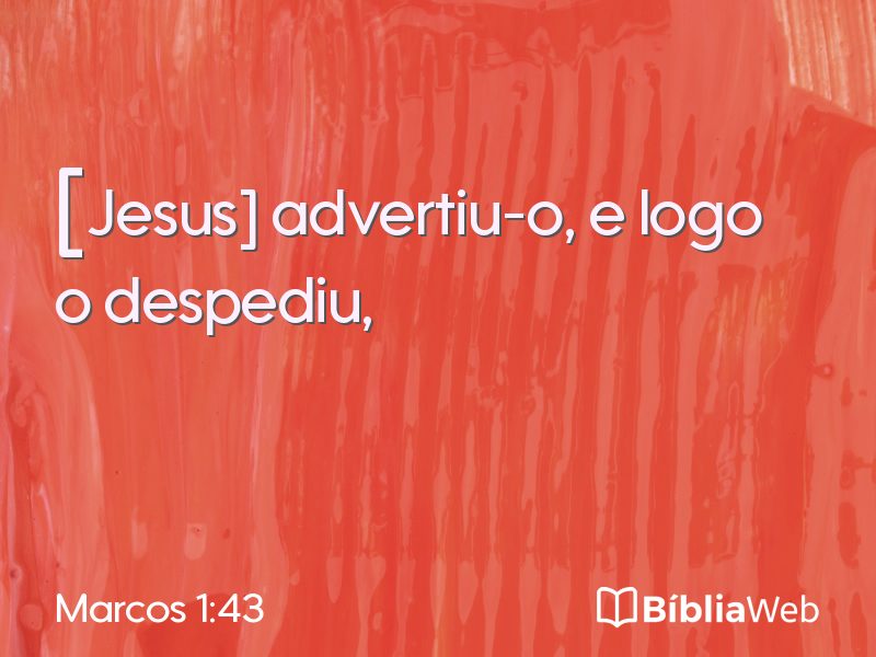 Marcos 1:43 em imagem para compartilhar