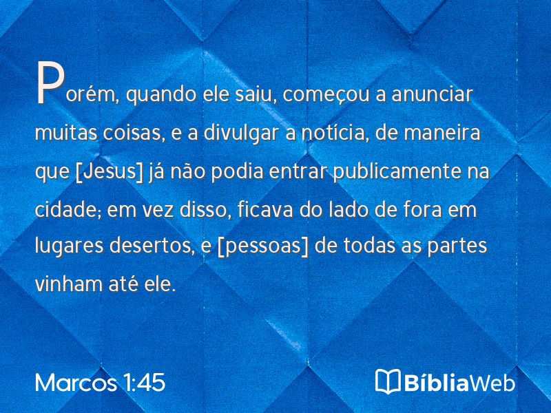 Marcos 1:45 em imagem para compartilhar