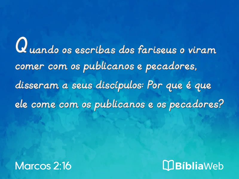 Marcos 2:16 em imagem para compartilhar