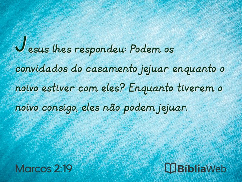 Marcos 2:19 em imagem para compartilhar