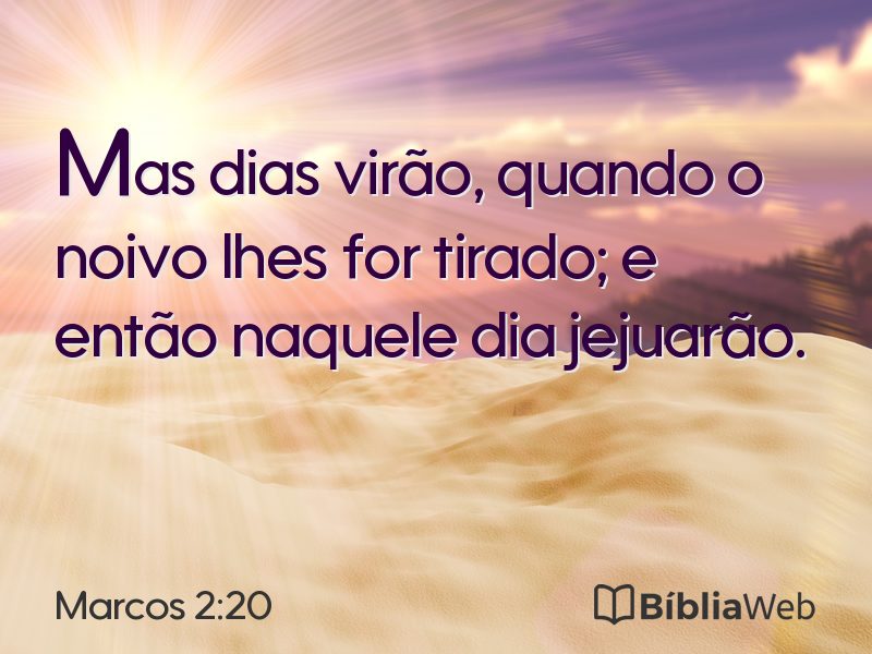 Marcos 2:20 em imagem para compartilhar