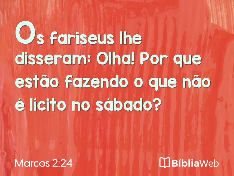 Marcos 2:24 em imagem para compartilhar