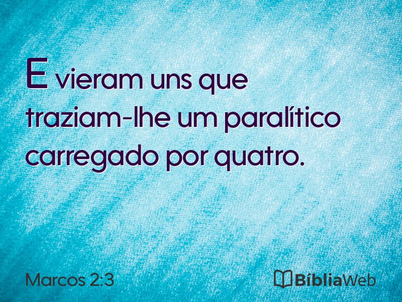 Marcos 2:3 em imagem para compartilhar