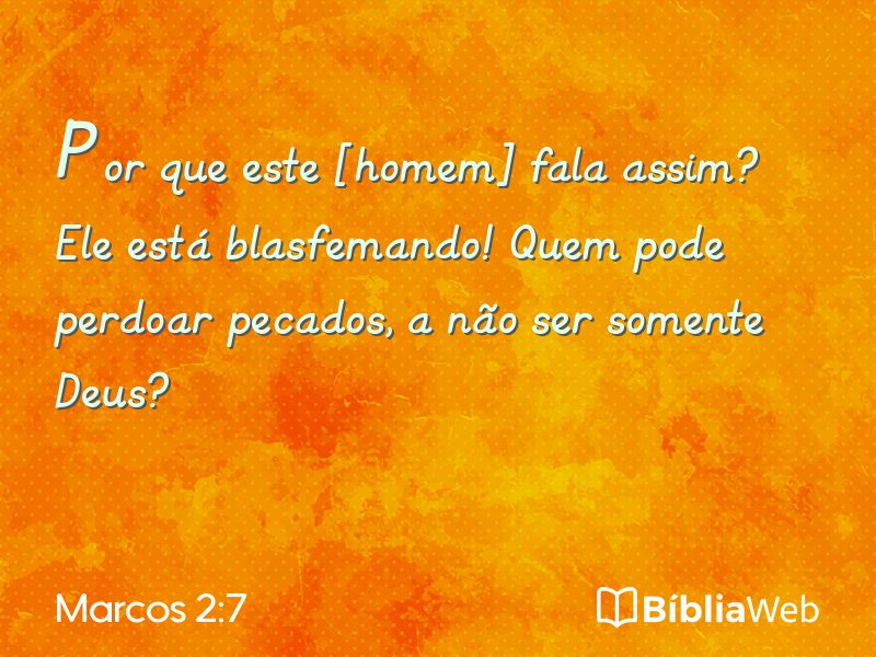 Marcos 2:7 em imagem para compartilhar