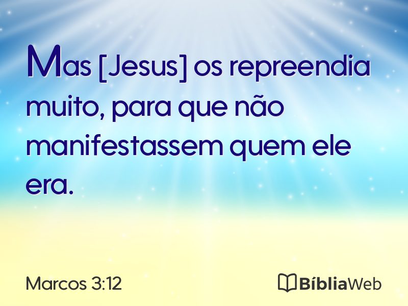 Marcos 3:12 em imagem para compartilhar