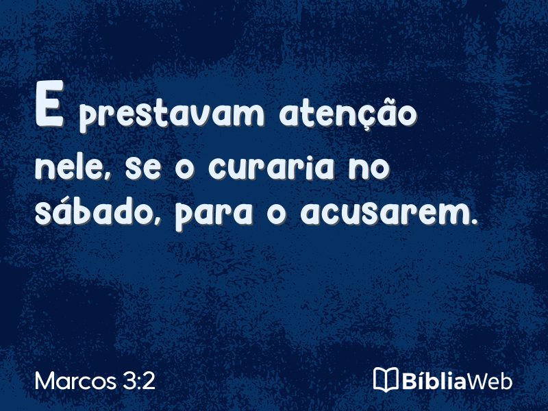 Marcos 3:2 em imagem para compartilhar