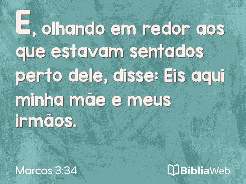 Marcos 3:34 em imagem para compartilhar