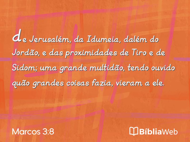 Marcos 3:8 em imagem para compartilhar