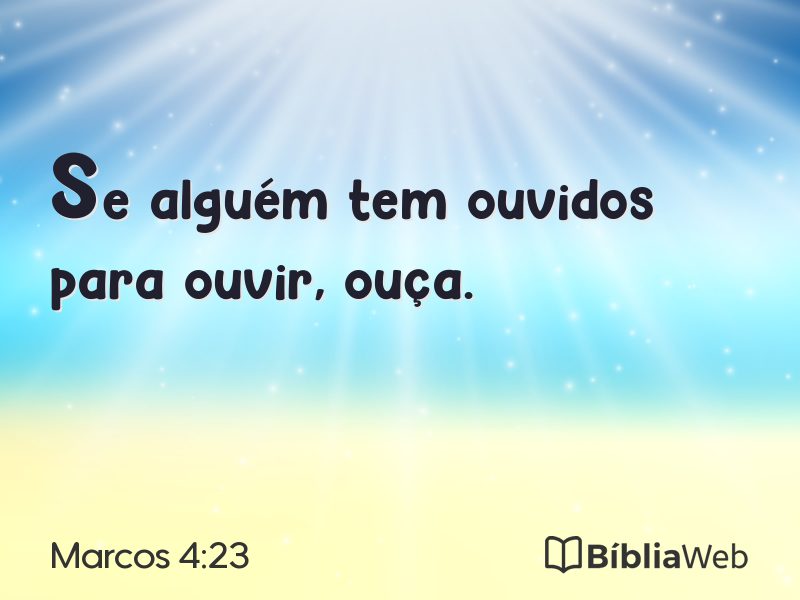 Marcos 4:23 em imagem para compartilhar