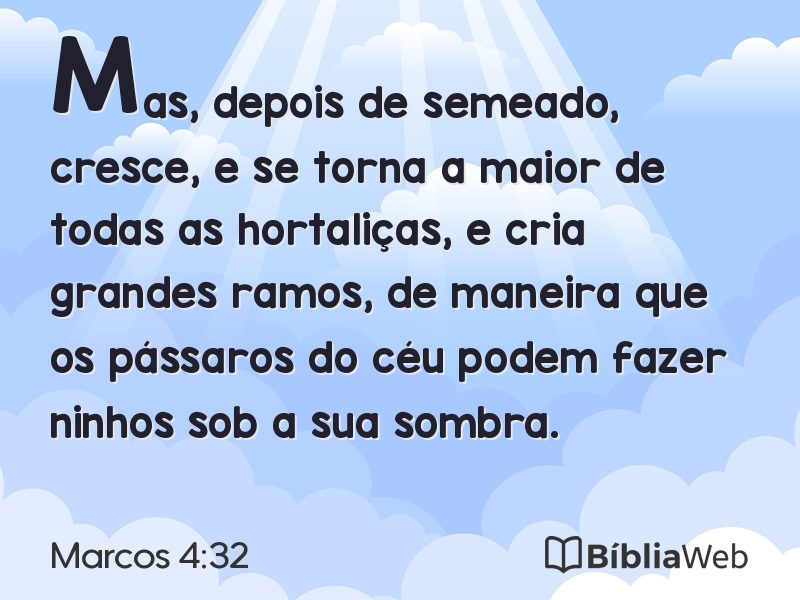 Marcos 4:32 em imagem para compartilhar