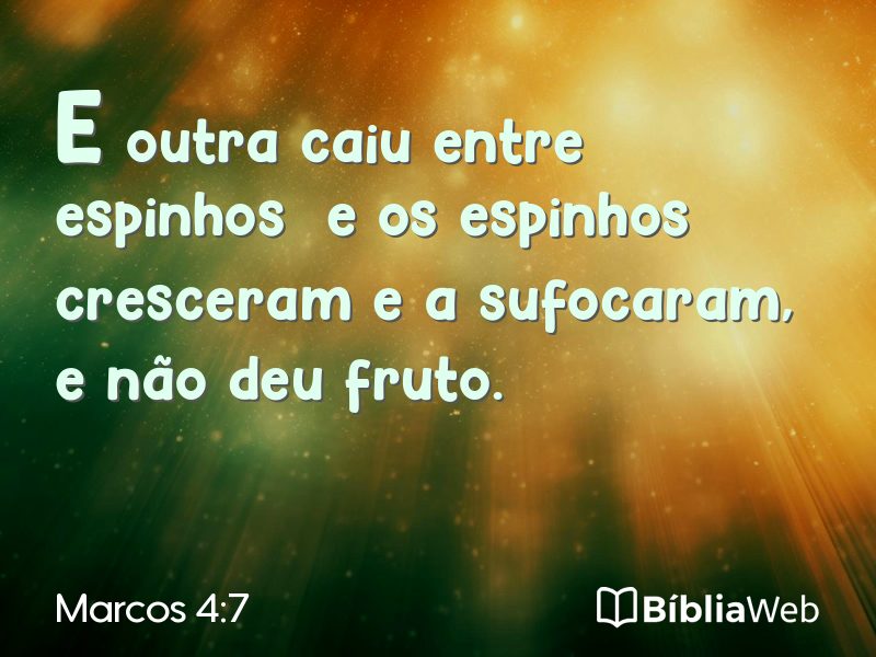 Marcos 4:7 em imagem para compartilhar