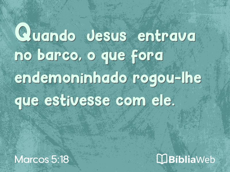 Marcos 5:18 em imagem para compartilhar