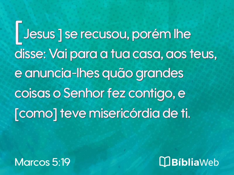 Marcos 5:19 em imagem para compartilhar