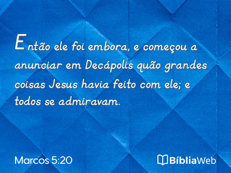 Marcos 5:20 em imagem para compartilhar
