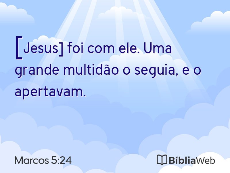 Marcos 5:24 em imagem para compartilhar