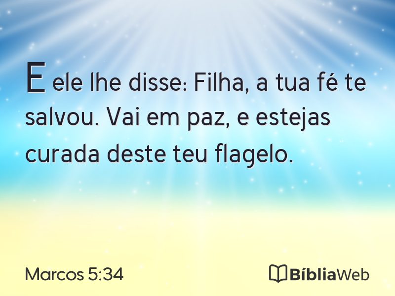 Marcos 5:34 em imagem para compartilhar