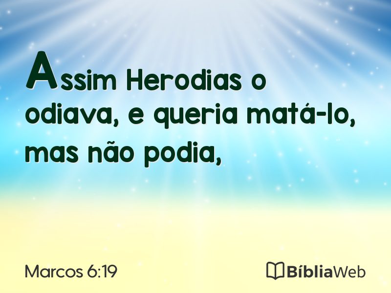 Marcos 6:19 em imagem para compartilhar