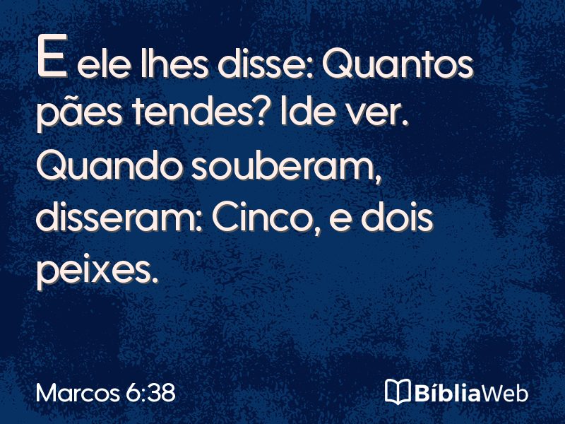 Marcos 6:38 em imagem para compartilhar
