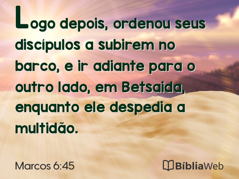 Marcos 6:45 em imagem para compartilhar