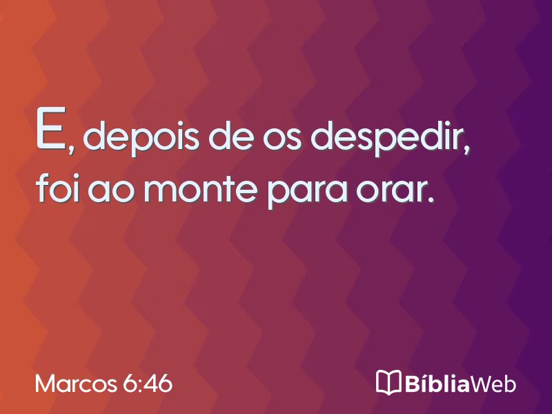 Marcos 6:46 em imagem para compartilhar