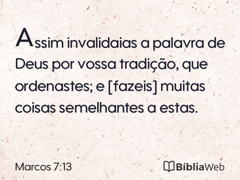 Marcos 7:13 em imagem para compartilhar