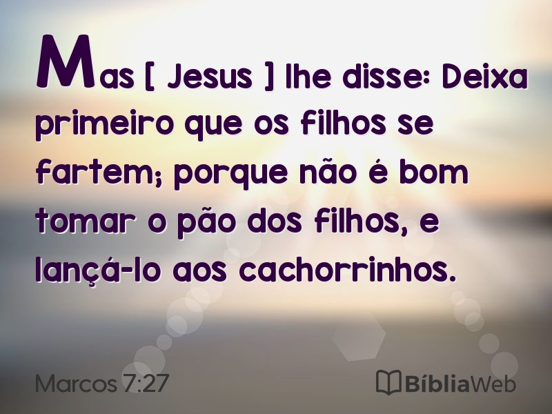 Marcos 7:27 em imagem para compartilhar