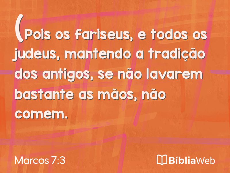 Marcos 7:3 em imagem para compartilhar
