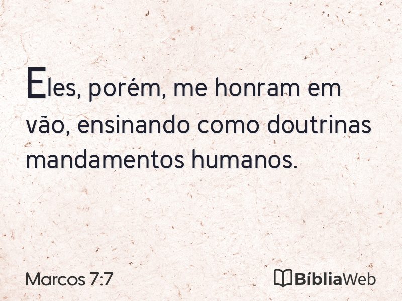 Marcos 7:7 em imagem para compartilhar