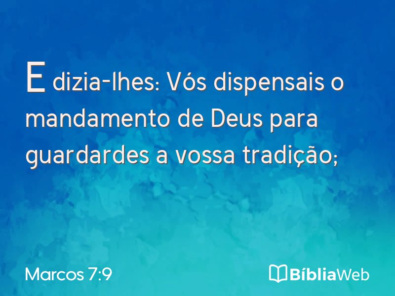 Marcos 7:9 em imagem para compartilhar