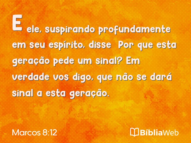Marcos 8:12 em imagem para compartilhar
