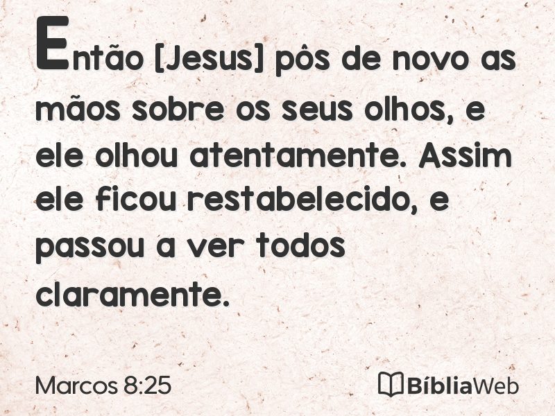 Marcos 8:25 em imagem para compartilhar