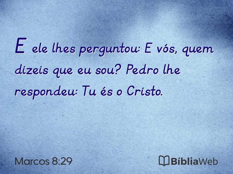 Marcos 8:29 em imagem para compartilhar
