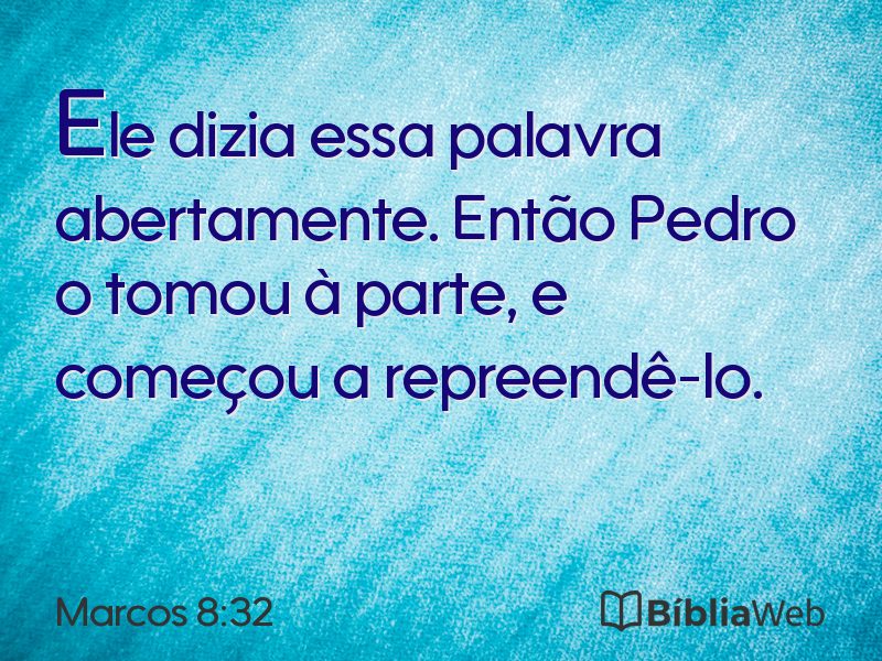 Marcos 8:32 em imagem para compartilhar