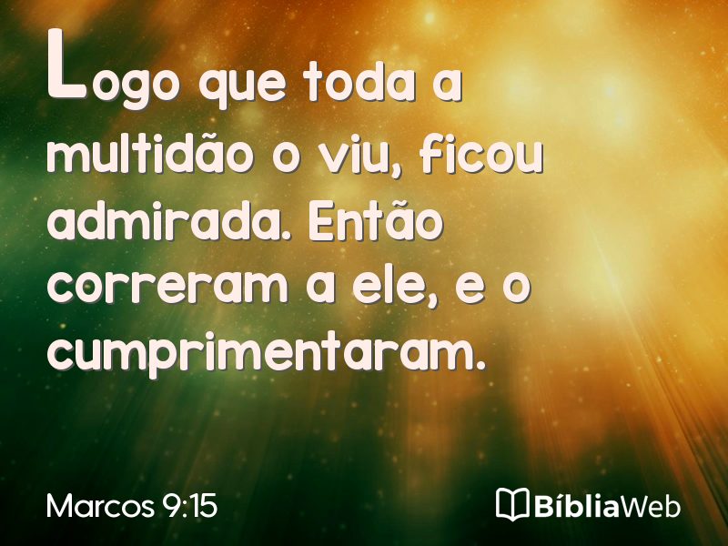 Marcos 9:15 em imagem para compartilhar