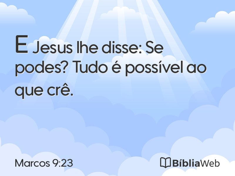 Marcos 9:23 em imagem para compartilhar