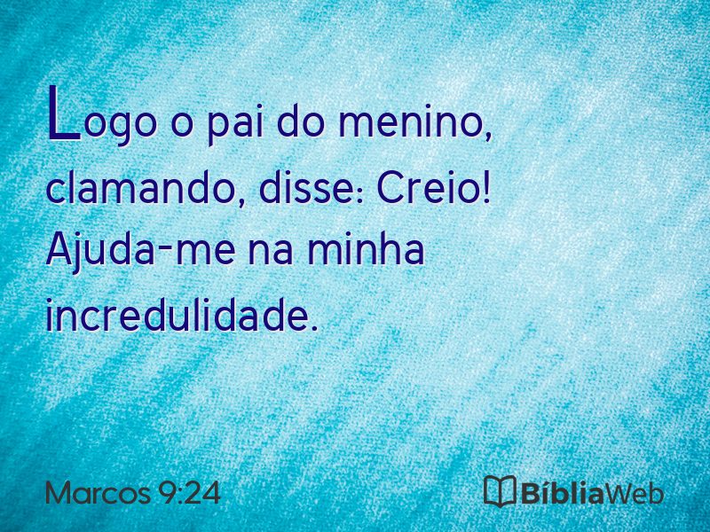 Marcos 9:24 em imagem para compartilhar