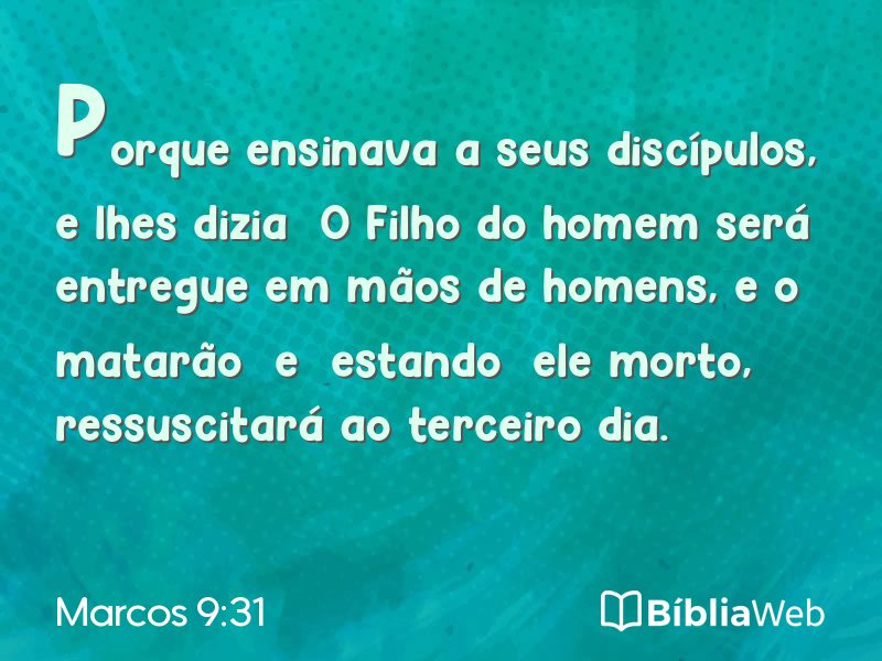 Marcos 9:31 em imagem para compartilhar