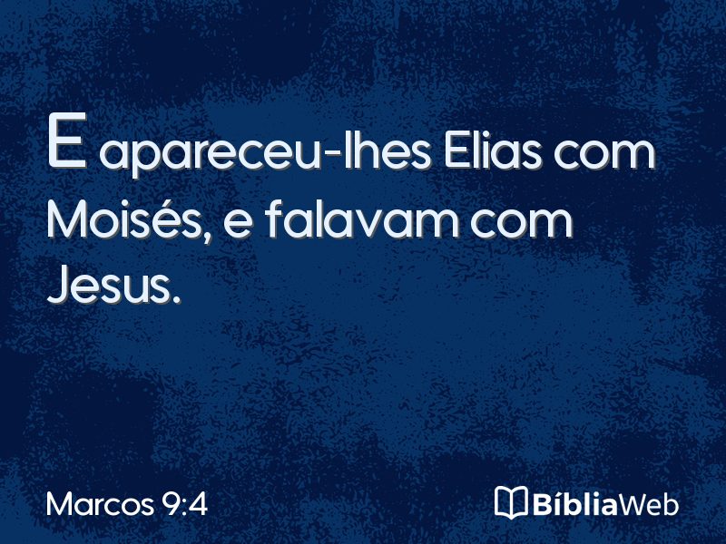 Marcos 9:4 em imagem para compartilhar