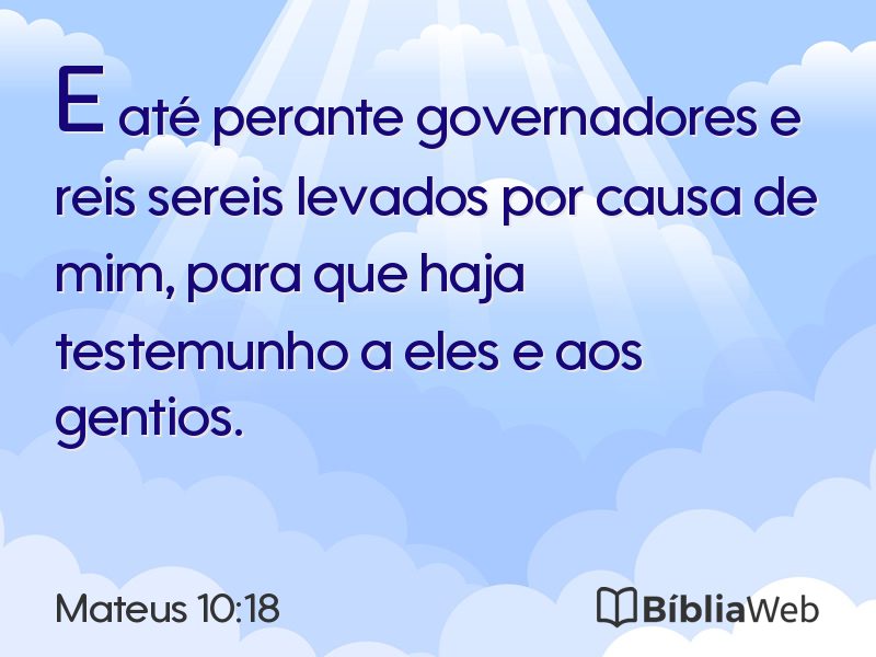 Mateus 10:18 em imagem para compartilhar
