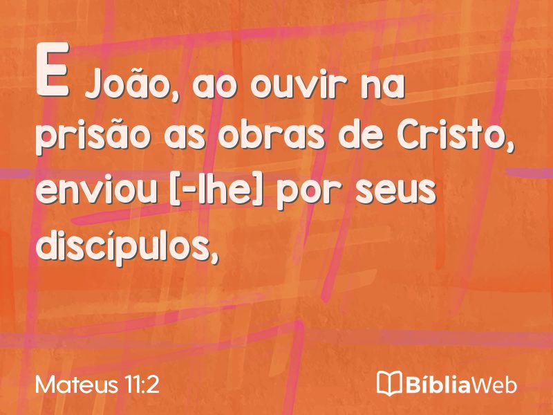 Mateus 11:2 em imagem para compartilhar
