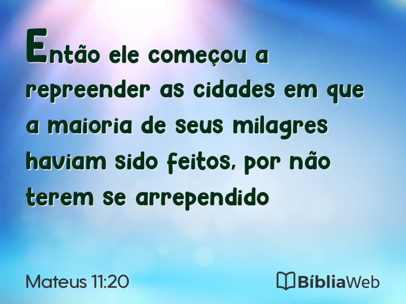 Mateus 11:20 em imagem para compartilhar