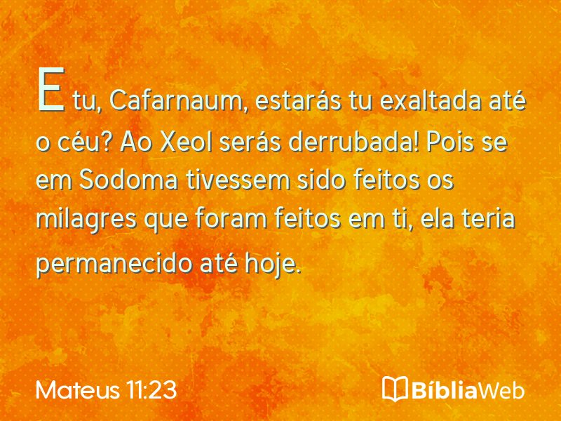 Mateus 11:23 em imagem para compartilhar