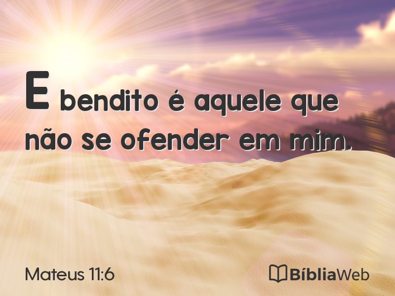 Mateus 11:6 em imagem para compartilhar