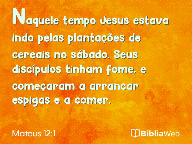 Mateus 12:1 em imagem para compartilhar