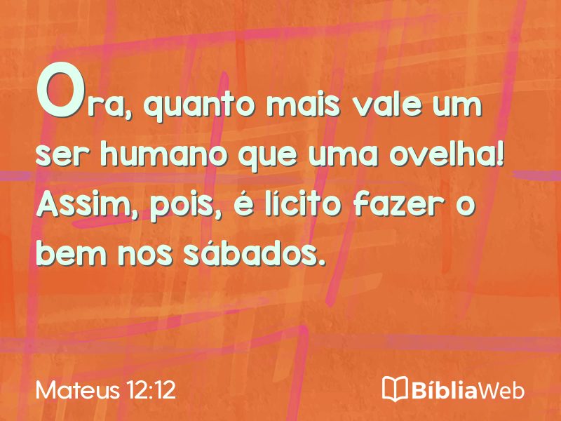 Mateus 12:12 em imagem para compartilhar