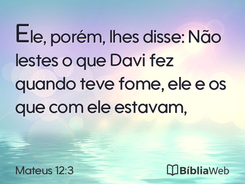 Mateus 12:3 em imagem para compartilhar