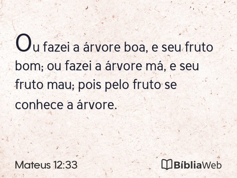 Mateus 12:33 em imagem para compartilhar