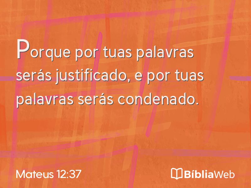 Mateus 12:37 em imagem para compartilhar