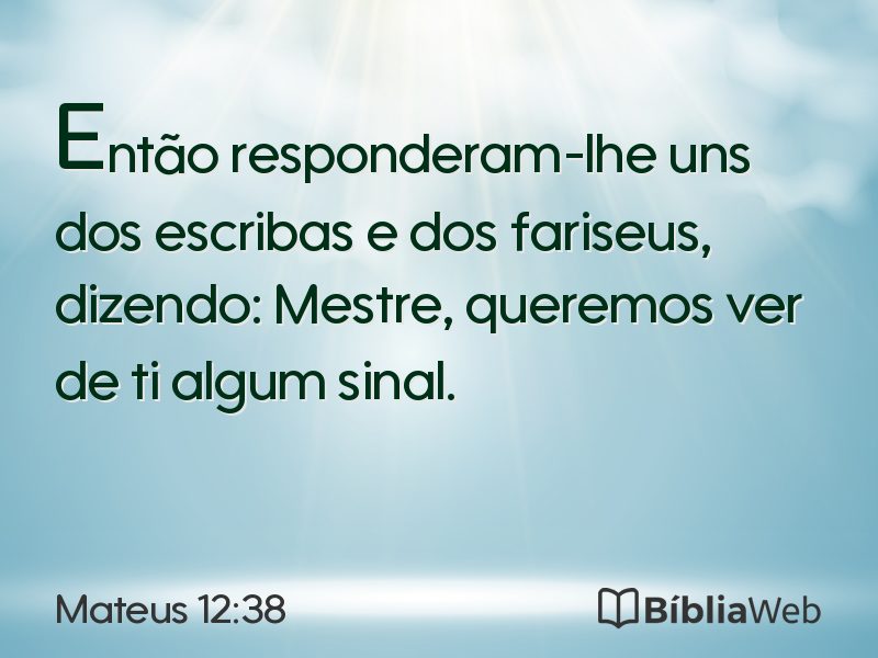 Mateus 12:38 em imagem para compartilhar
