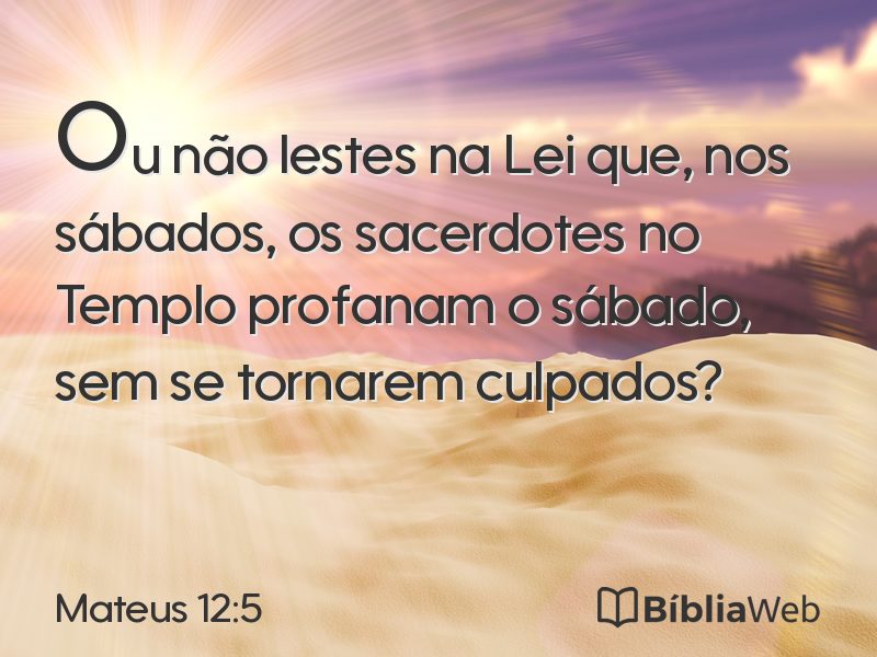 Mateus 12:5 em imagem para compartilhar